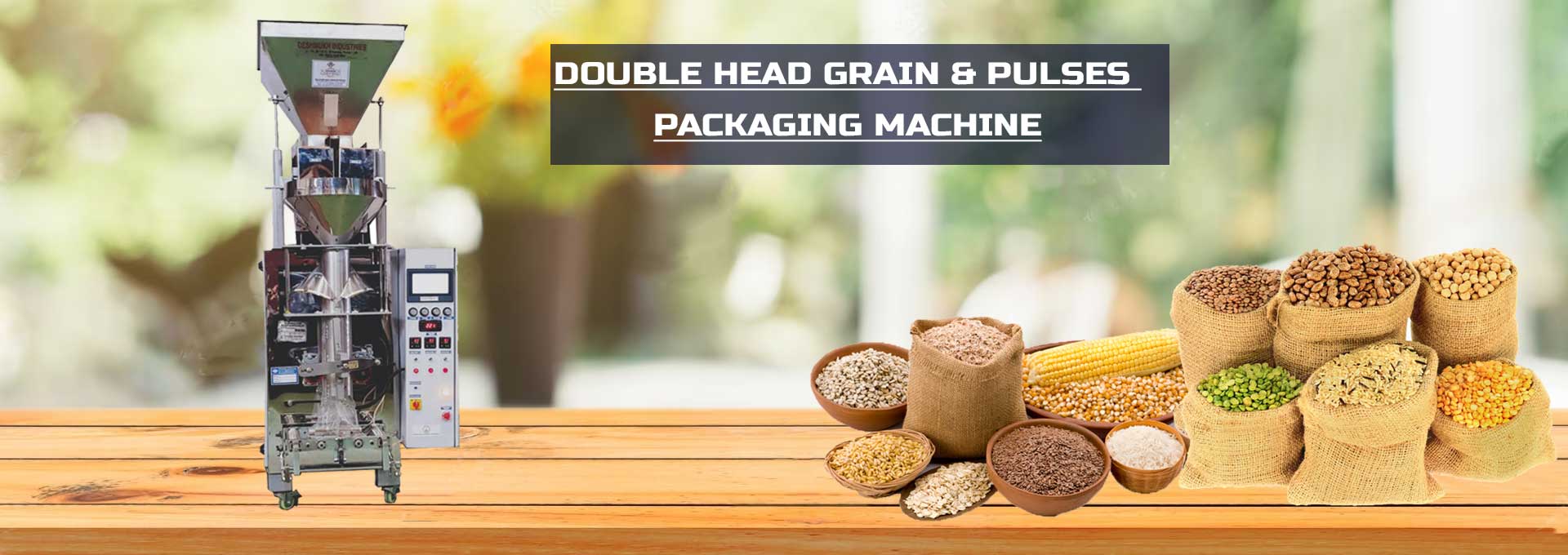 Double Head Grains & Pulses Packaging Machine Manufacturers